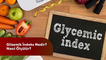 Glisemik İndeks Nedir? Nasıl Dikkat Edilmelidir?